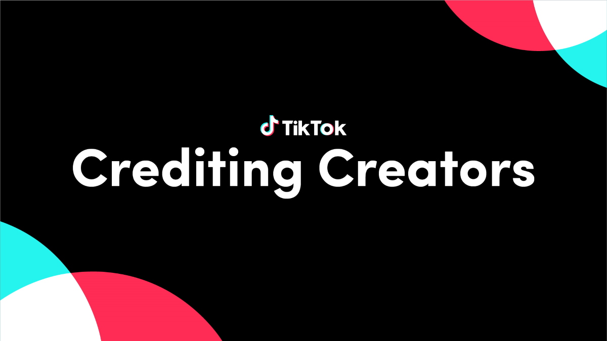 TikTok Releases New Tools to Ensure Users Can Credit Trend Originators